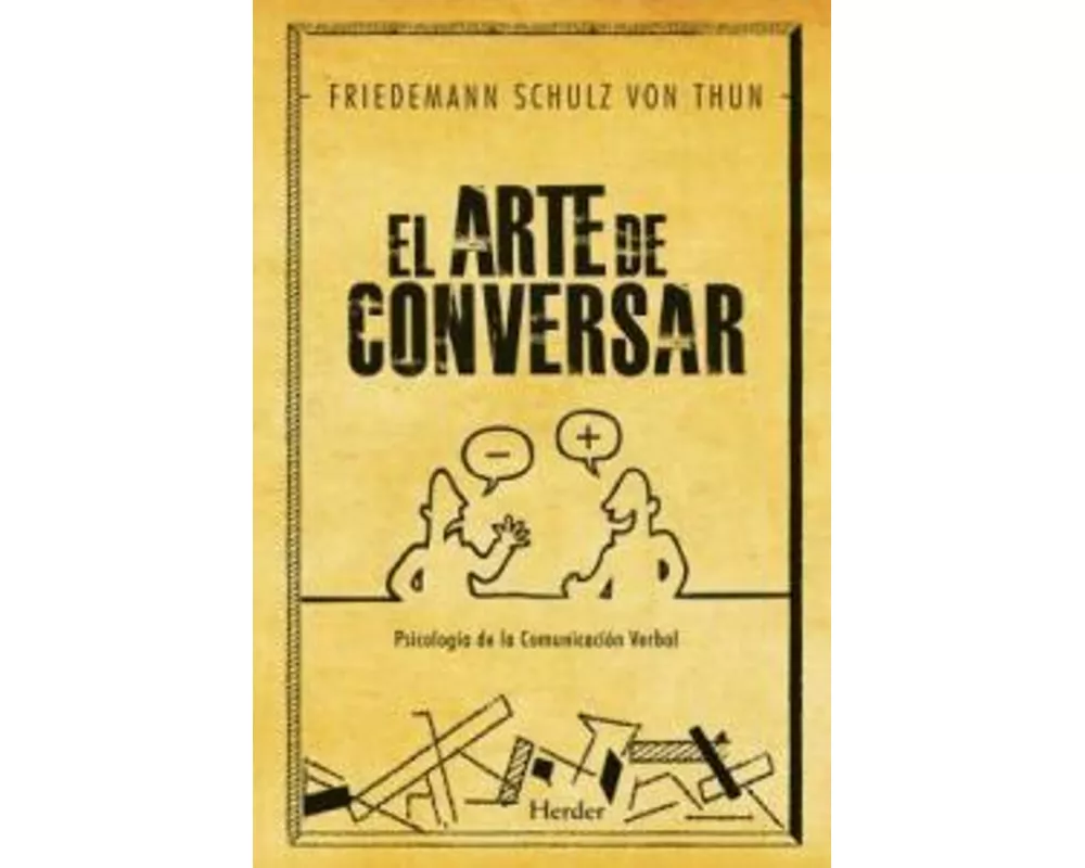 El arte de conversar : psicología de la comunicación verbal