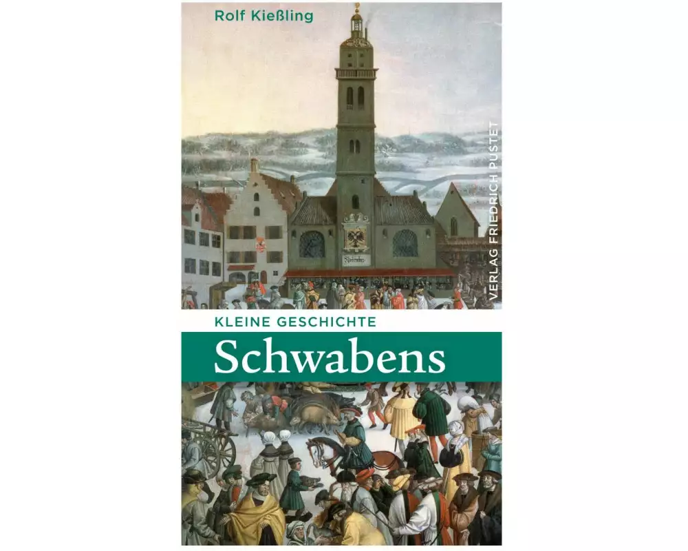 Kleine Geschichte Schwabens