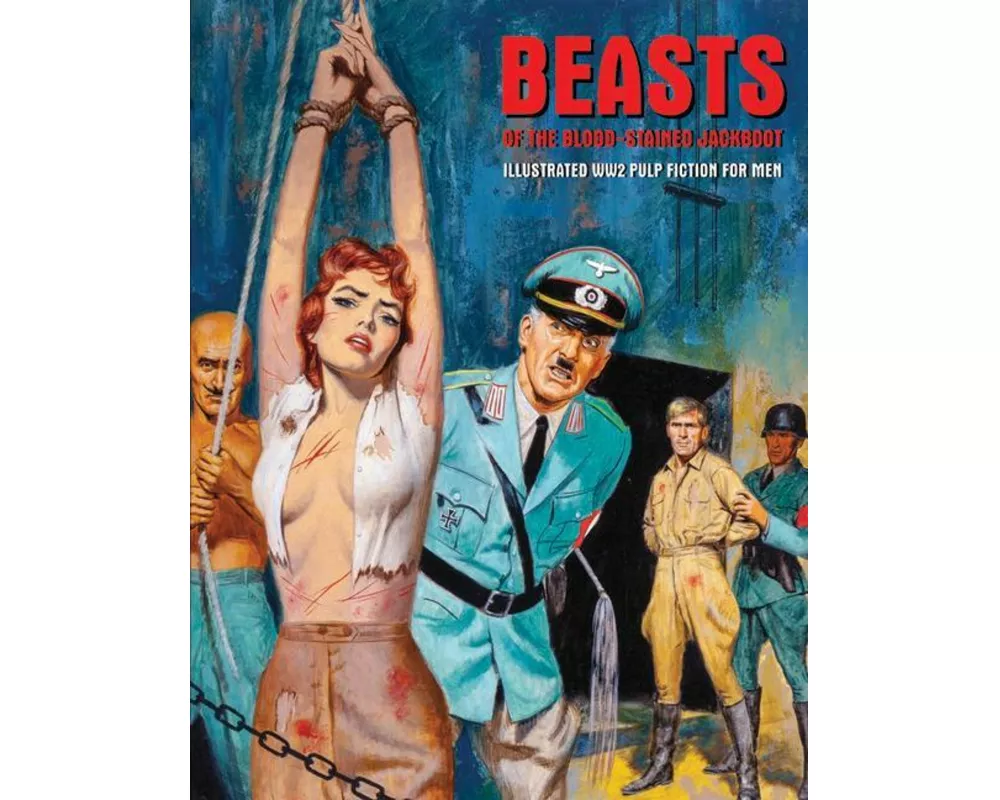 Beasts Of The Blood-stained Jackboot