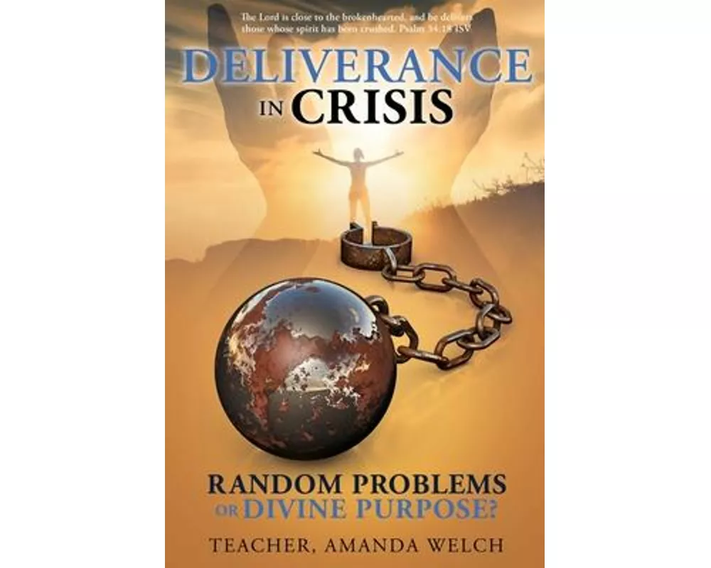 Deliverance in Crisis