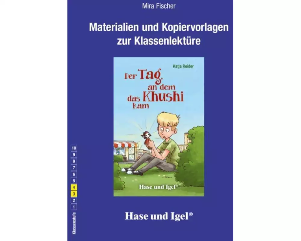 Begleitmaterial: Der Tag, an dem das Khushi kam