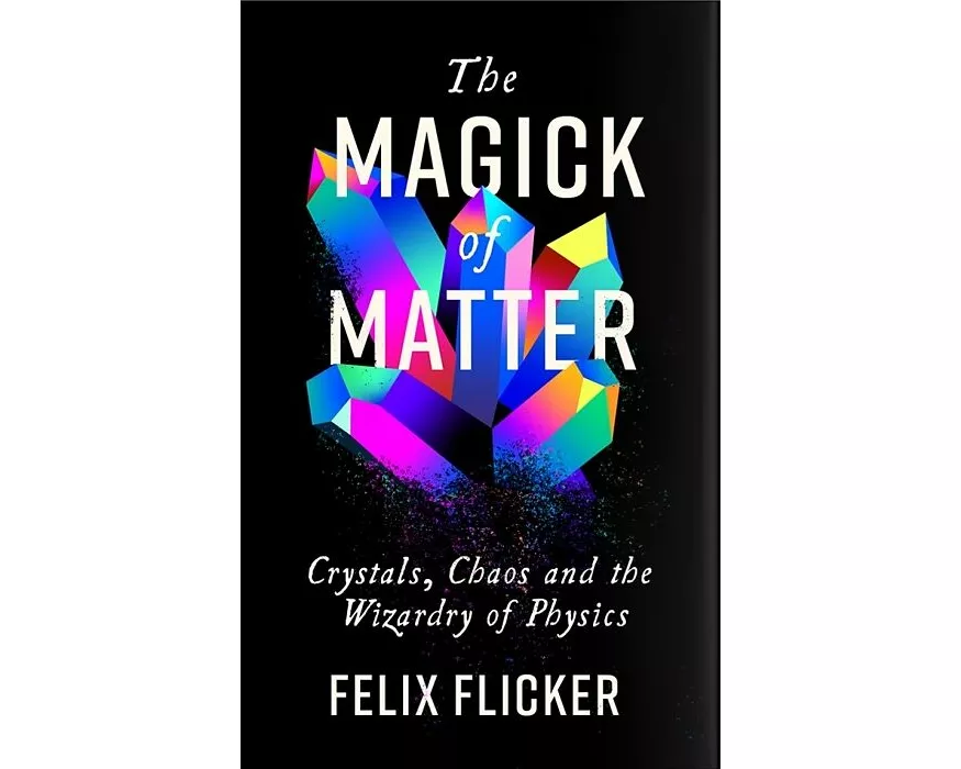 The Magick of Matter