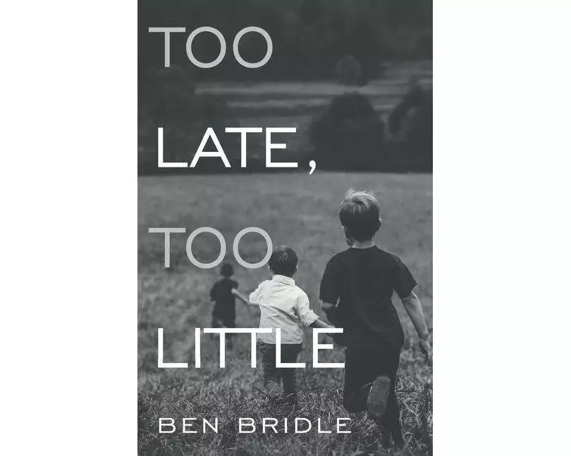 Too Late, Too Little