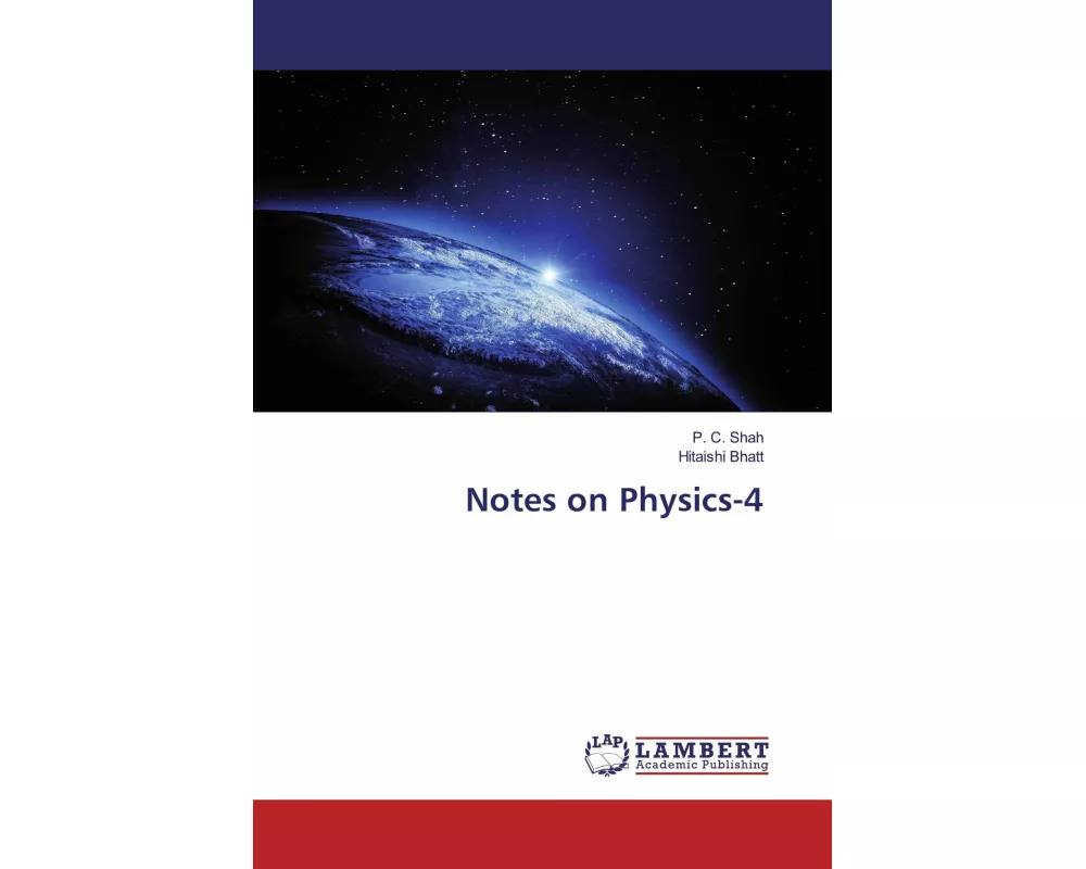 Notes on Physics-4