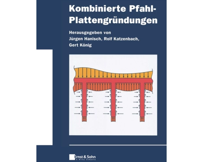 Kombinierte Pfahl-Plattengründungen