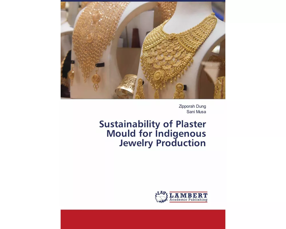 Sustainability of Plaster Mould for Indigenous Jewelry Production