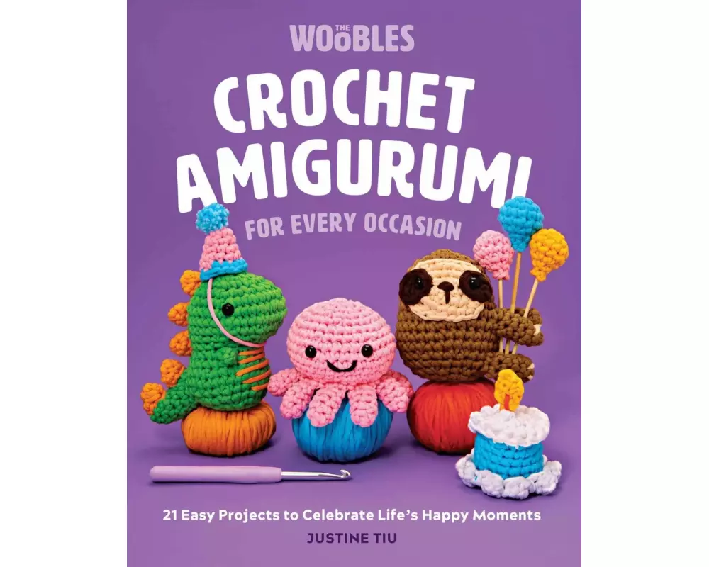 Crochet Amigurumi for Every Occasion