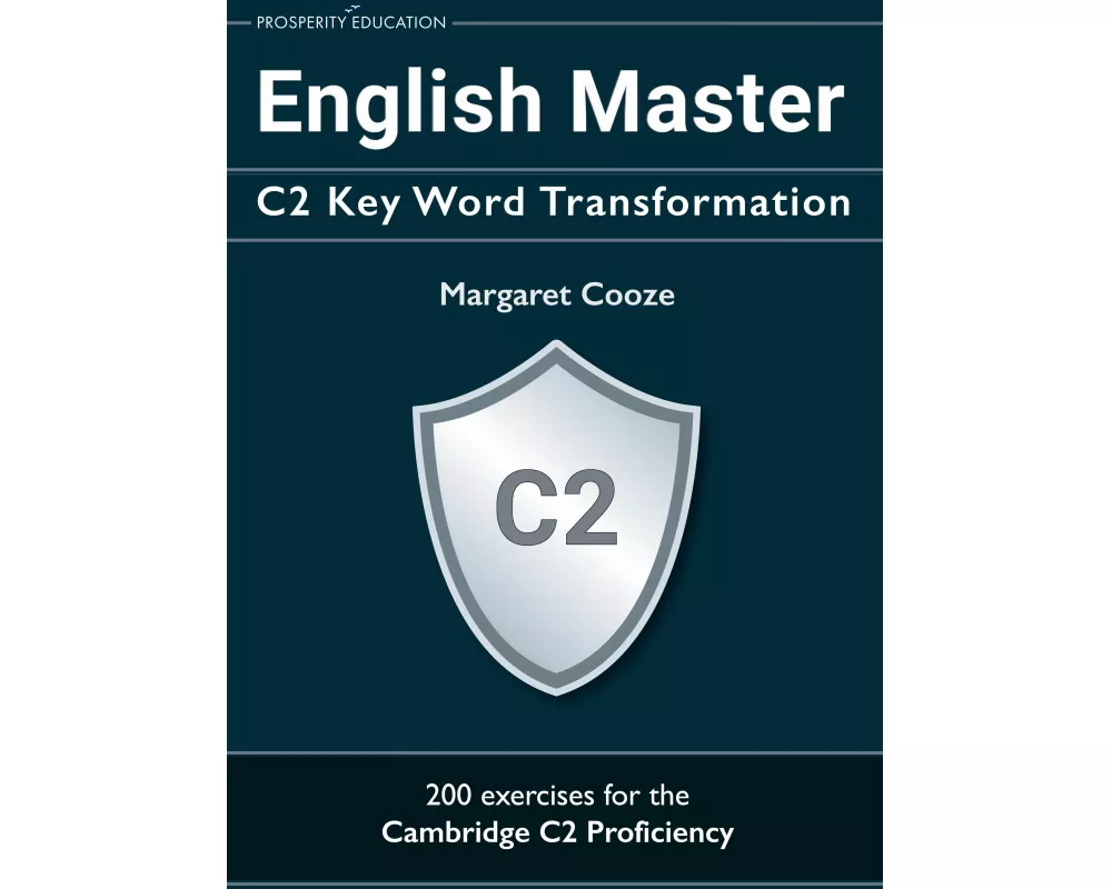 English Master C2 Key Word Transformation