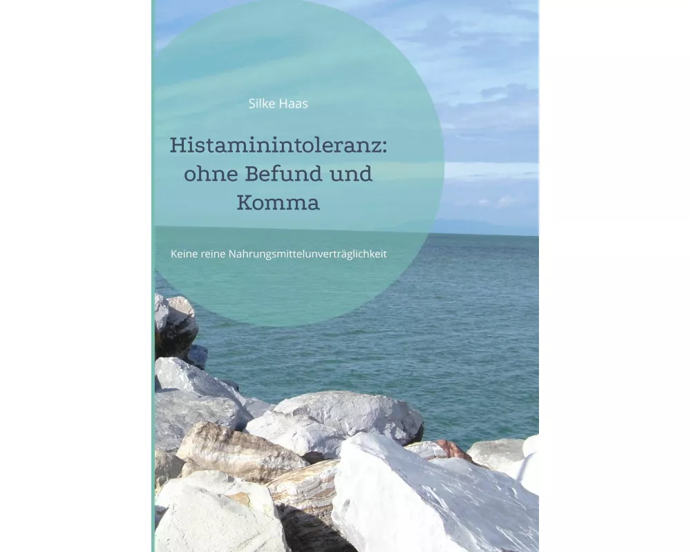 Histaminintoleranz: ohne Befund und Komma