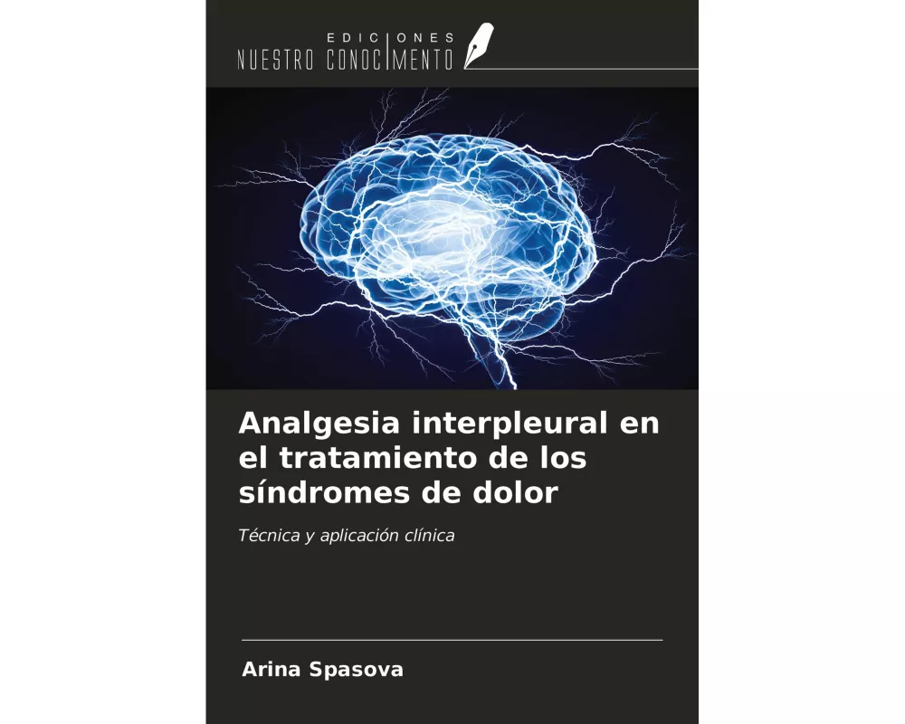 Analgesia interpleural en el tratamiento de los sndromes de dolor