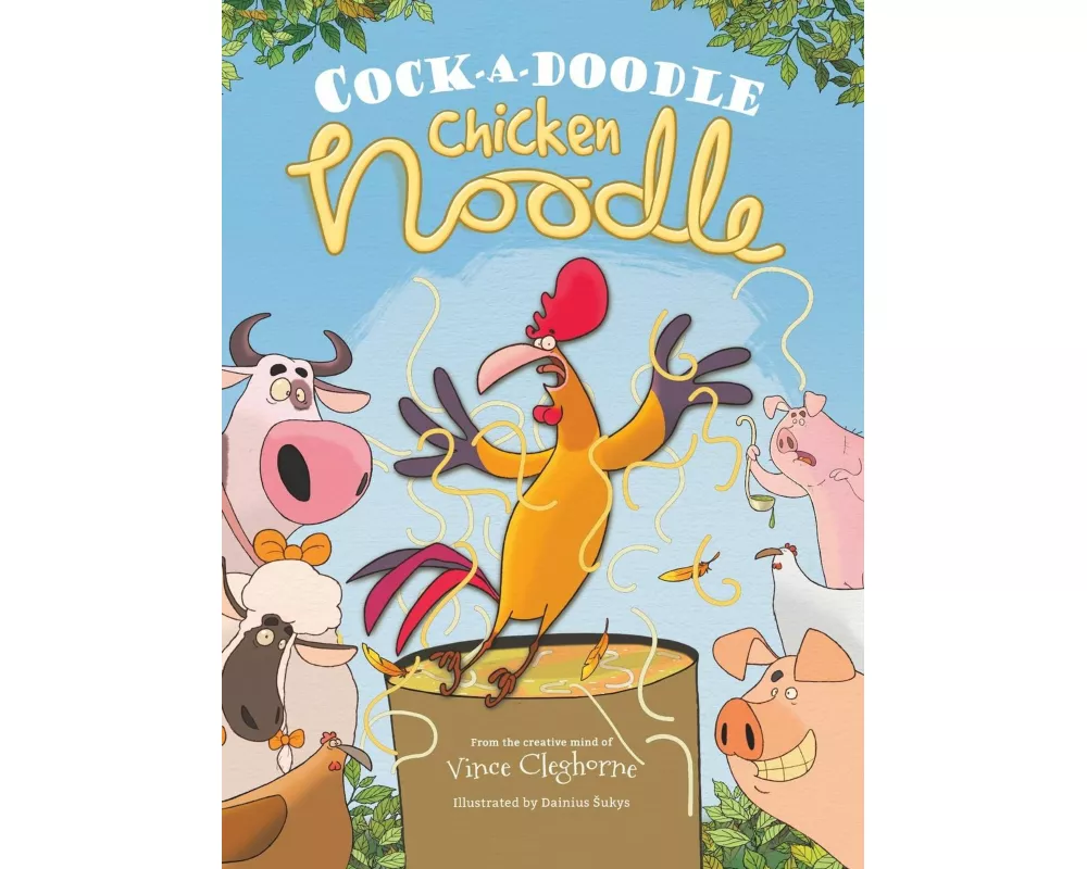 Cock-a-Doodle Chicken Noodle