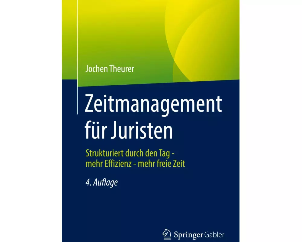 Zeitmanagement für Juristen