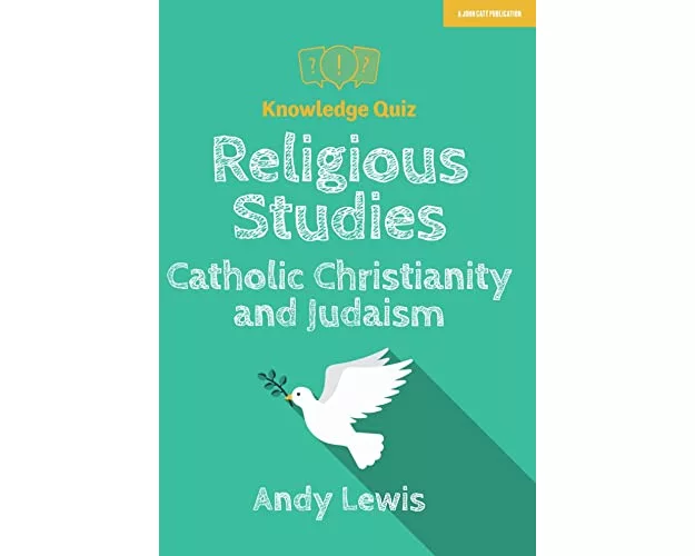 Knowledge Quiz: Religious Studies – Catholic Christianity and Judaism