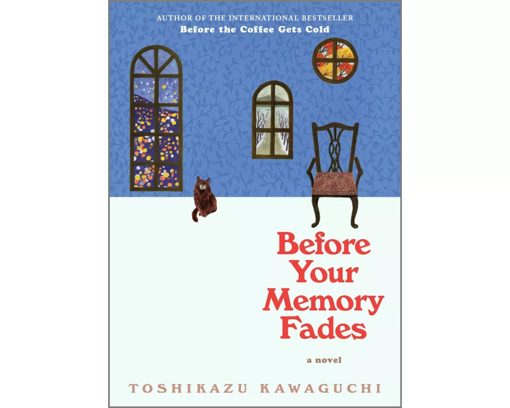 Before Your Memory Fades