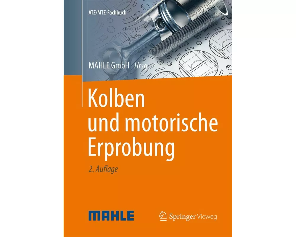 Kolben und motorische Erprobung
