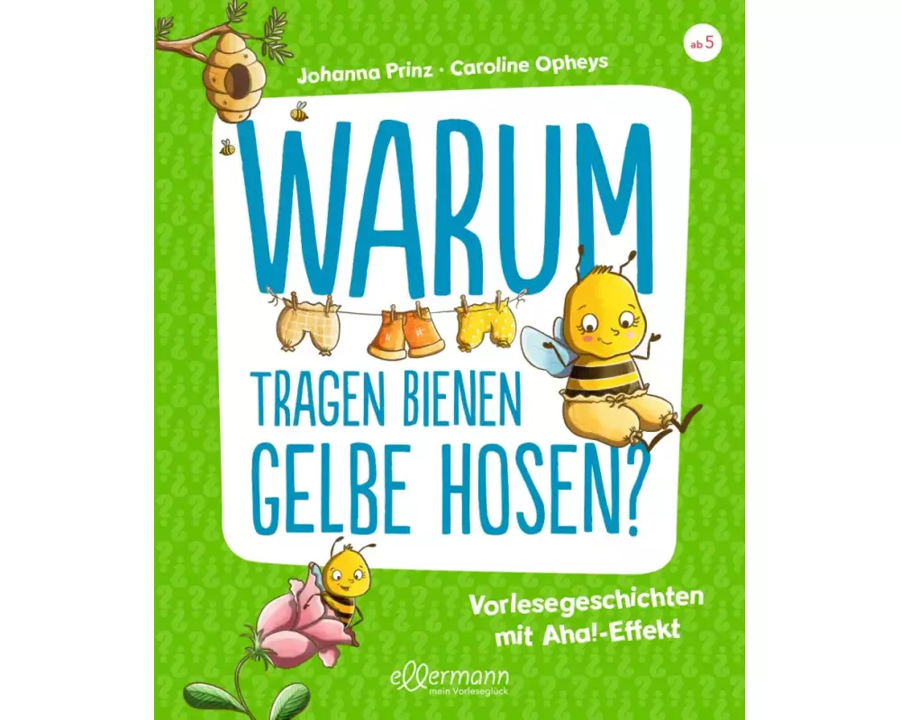 Warum tragen Bienen gelbe Hosen?