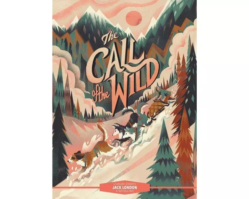 Classic Starts: The Call of the Wild