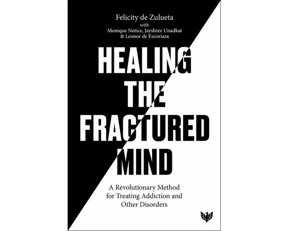 Healing the Fractured Mind