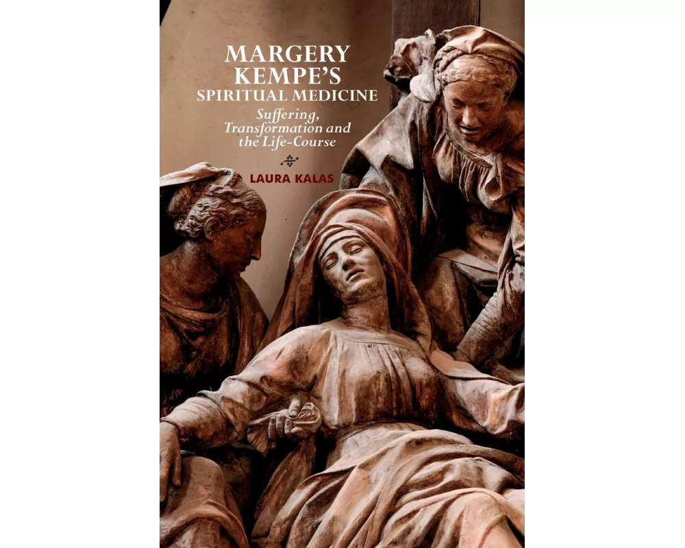 Margery Kempe's Spiritual Medicine