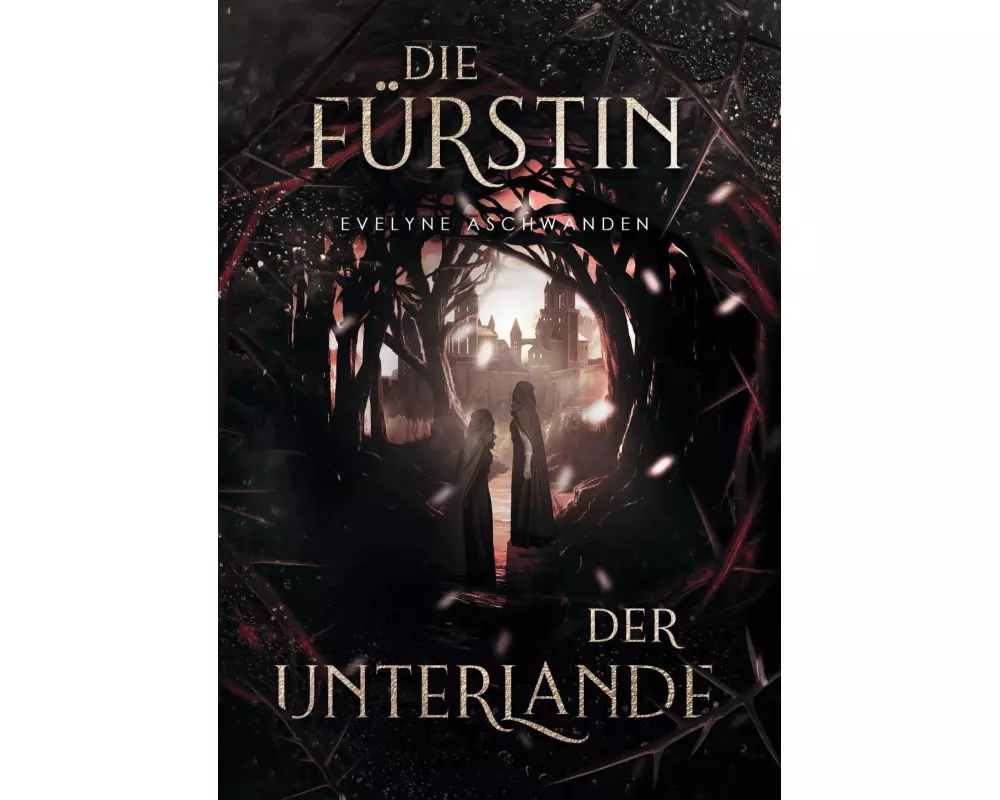 Die Fürstin der Unterlande