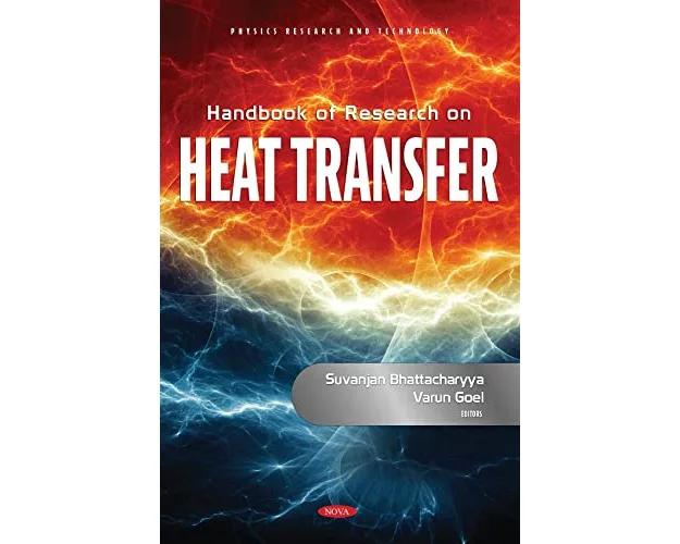 Handbook of Research on Heat Transfer