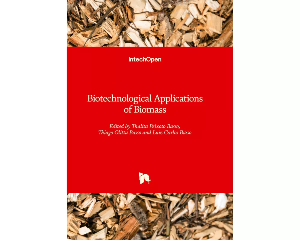 Biotechnological Applications of Biomass