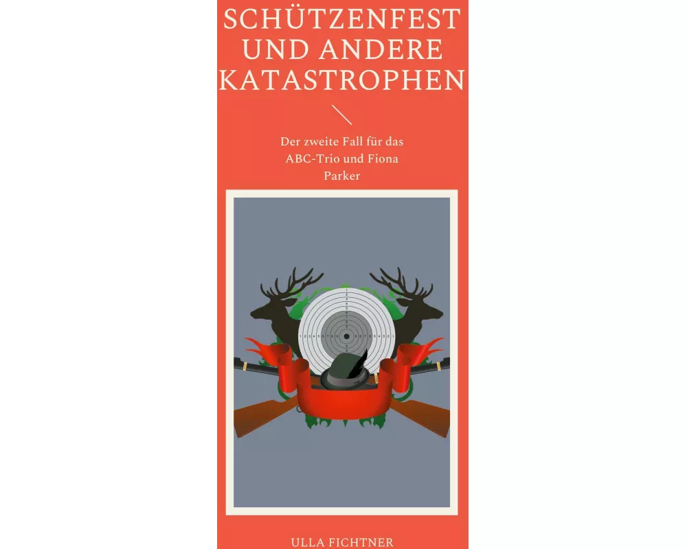 Schützenfest und andere Katastrophen