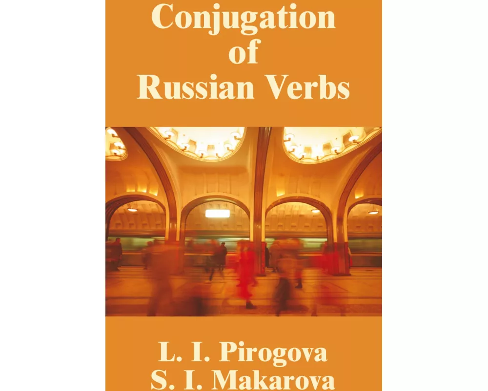 Conjugation of Russian Verbs