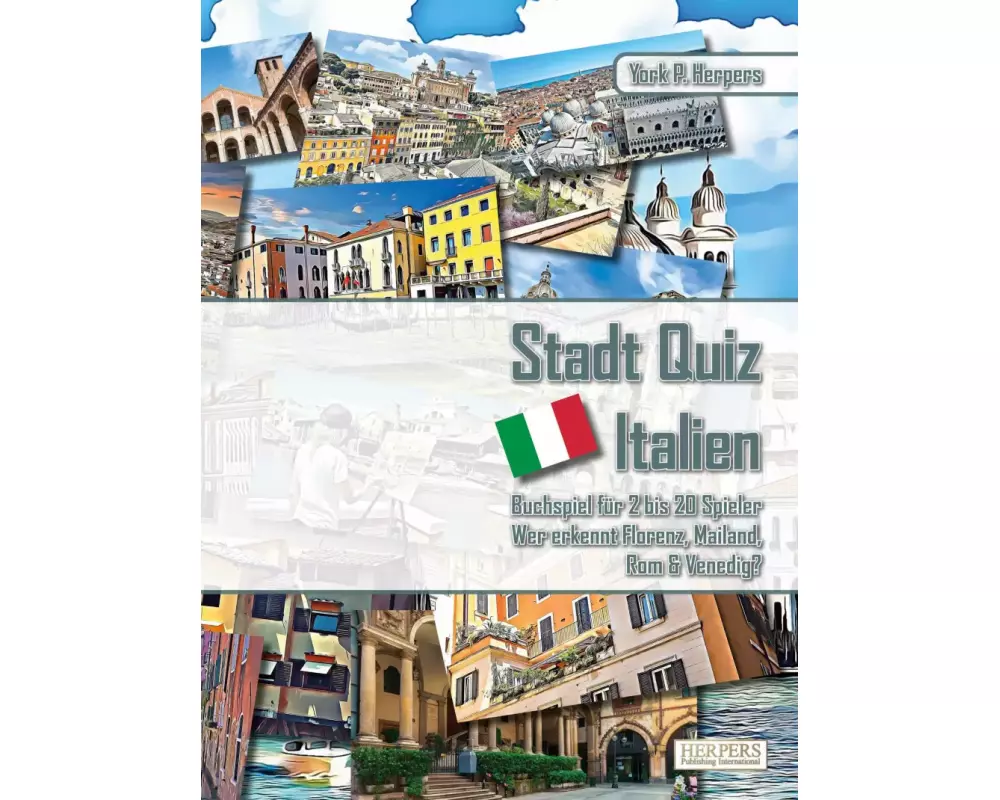 Stadt Quiz Italien | Buchspiel für 2 bis 20 Spieler | Wer erkennt Florenz, Mailand, Rom & Venedig?