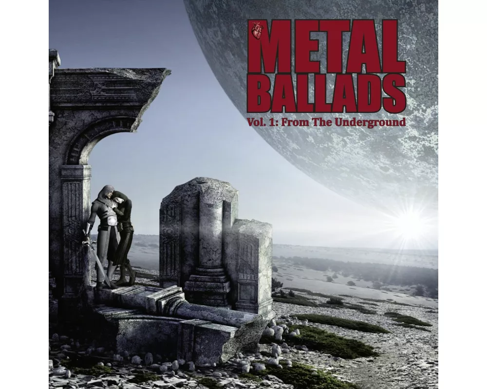 Metal Ballads - Vol. 1: From The Underground