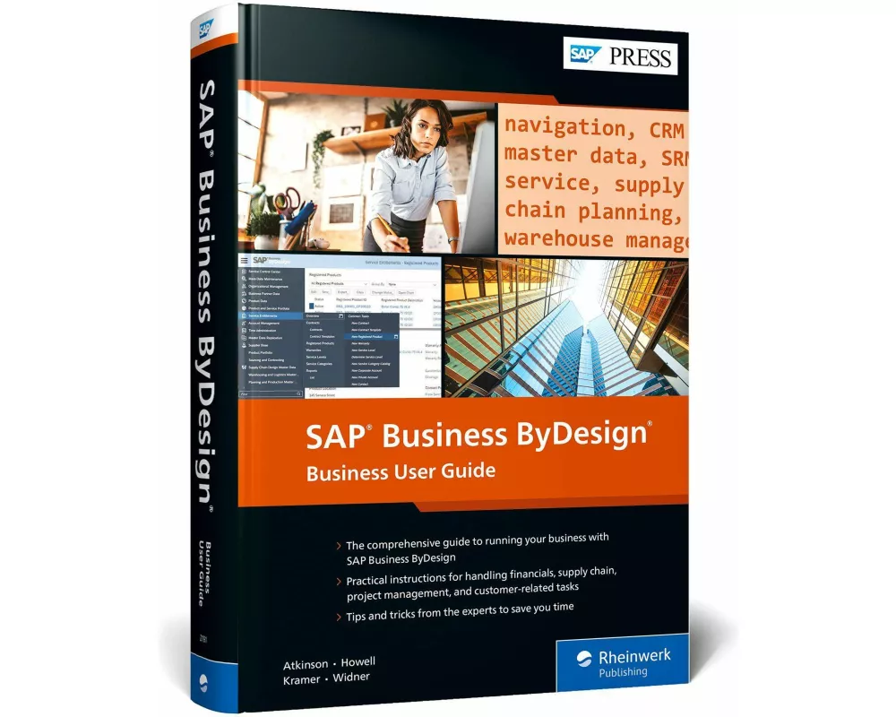 SAP Business ByDesign: Business User Guide