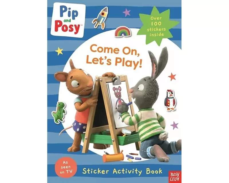 Pip and Posy: Come On, Let's Play!