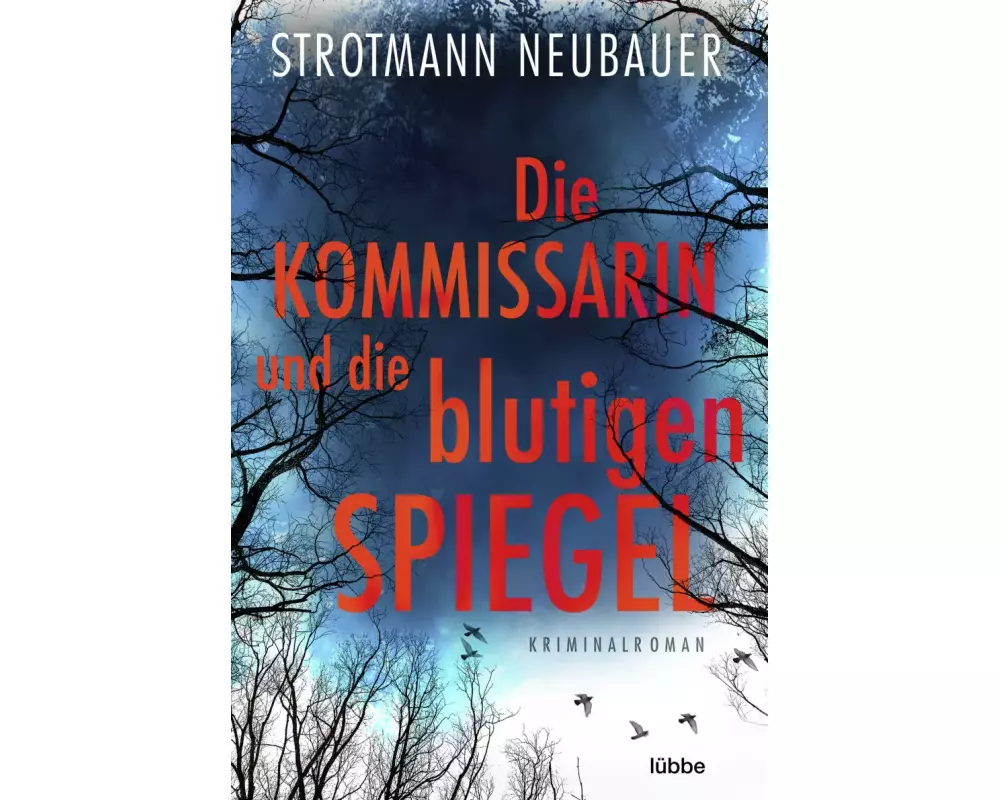 Die Kommissarin und die blutigen Spiegel