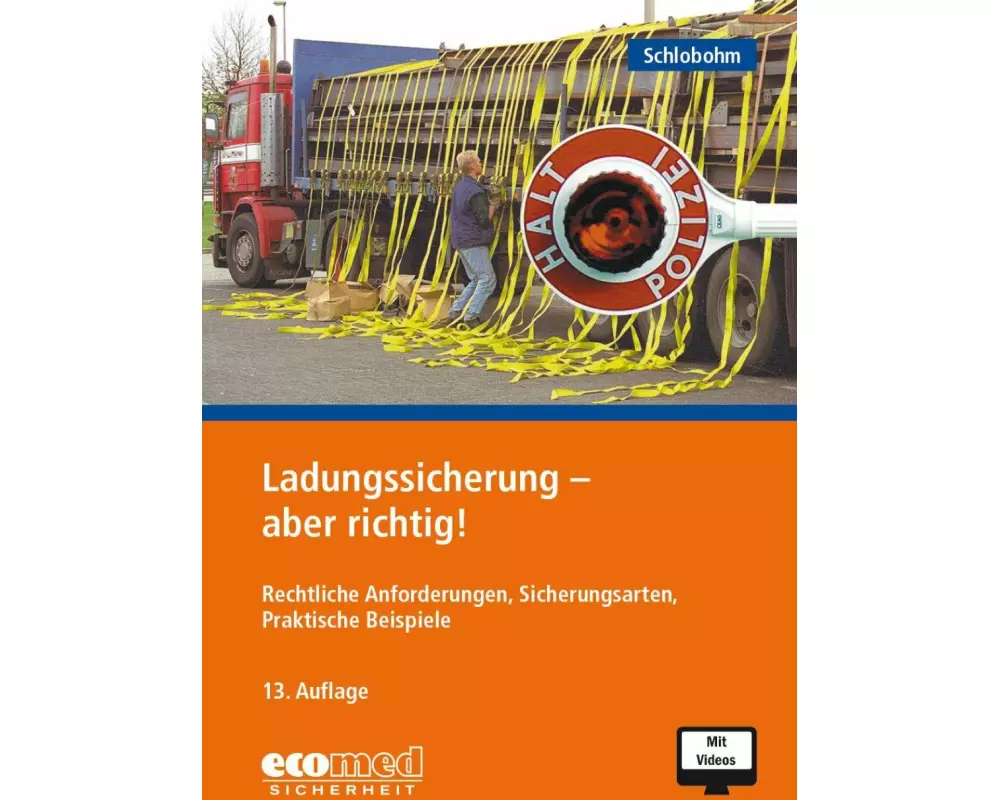 Ladungssicherung - aber richtig!