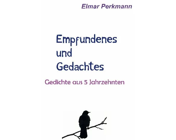 Empfundenes und Gedachtes