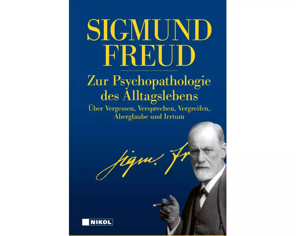 Zur Psychopathologie des Alltagslebens
