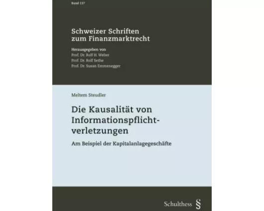 Die Kausalität von Informationspflichtverletzungen