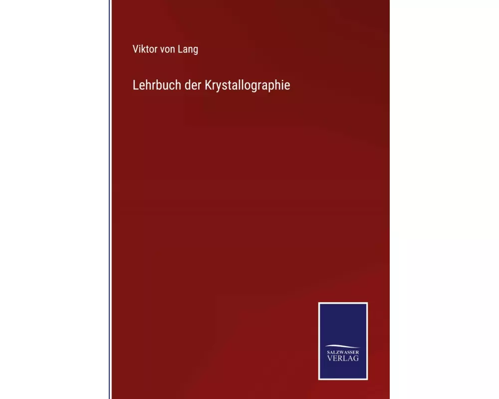 Lehrbuch der Krystallographie