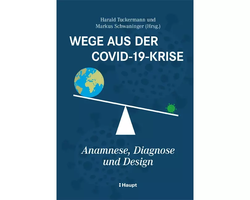 Wege aus der Covid-19-Krise