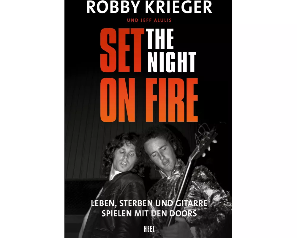 Robby Krieger: Set the Night on Fire