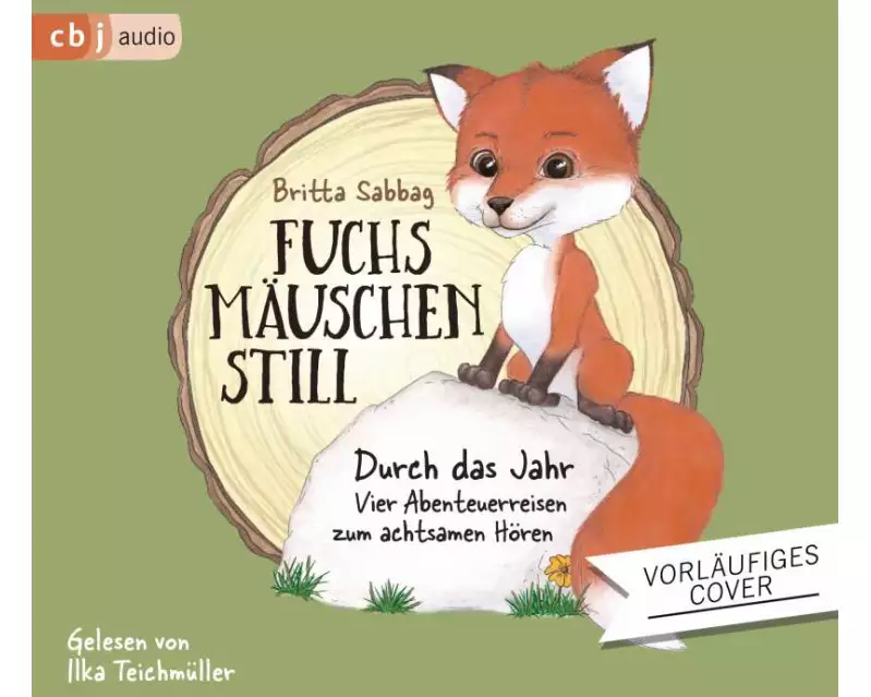 Fuchsmäuschenstill durch das Jahr