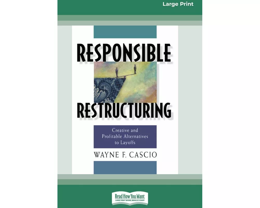 Responsible Restructuring