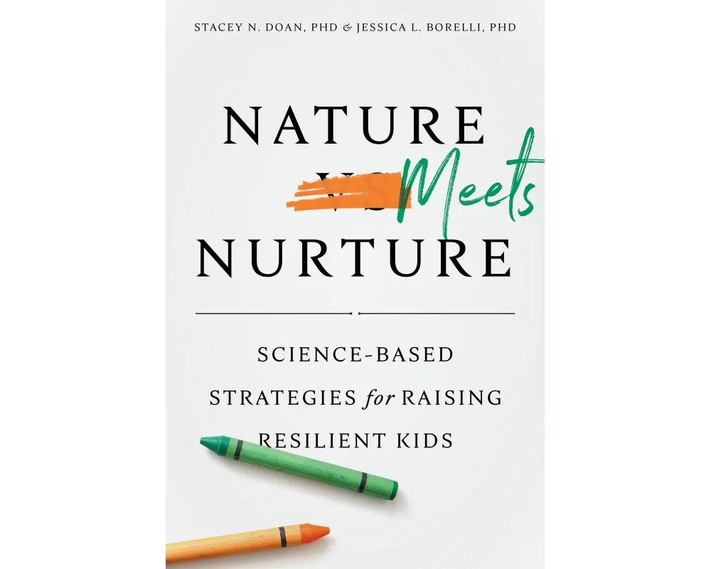 Nature Meets Nurture