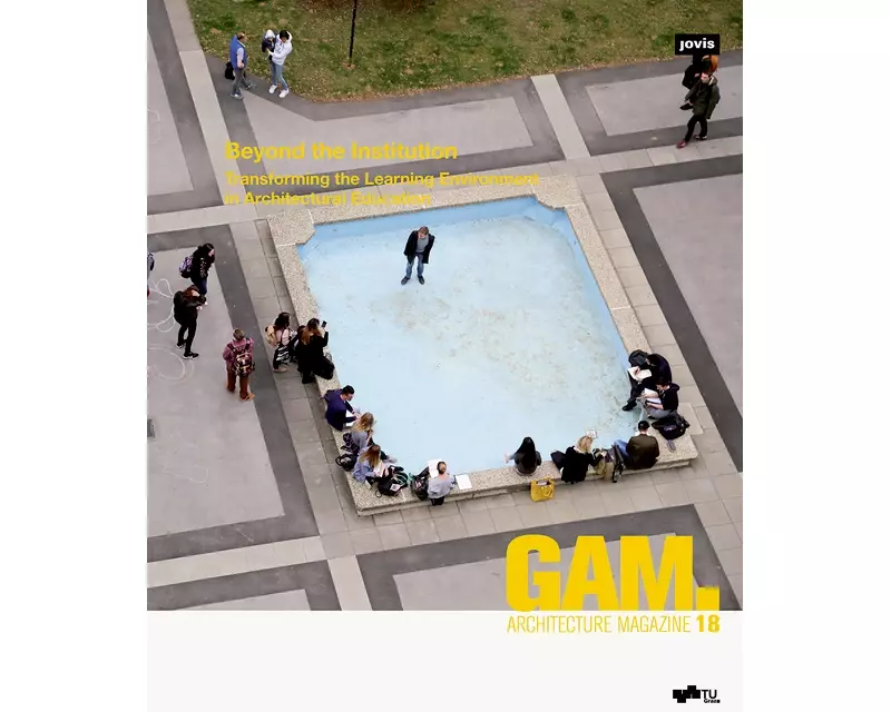 Beyond the Institution: Transforming the Learning Environment in Architectural Education