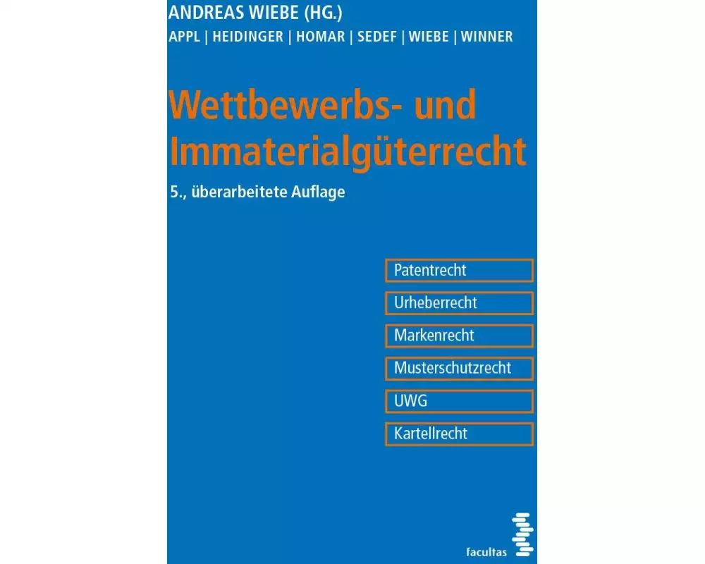 Wettbewerbs- und Immaterialgüterrecht