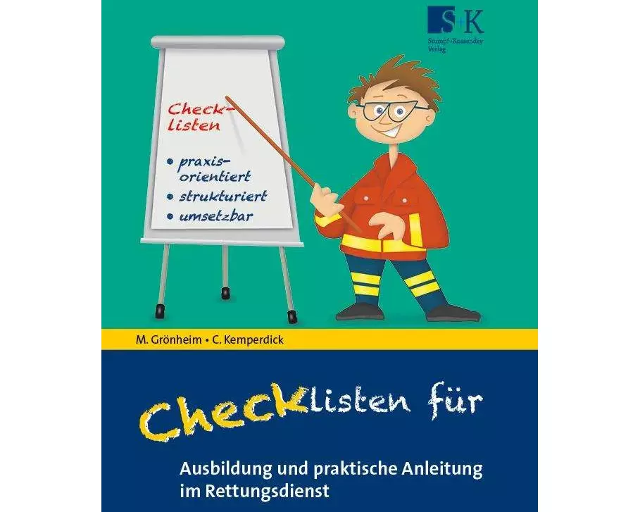 Checklisten für Ausbildung und praktische Anleitung im Rettungsdienst