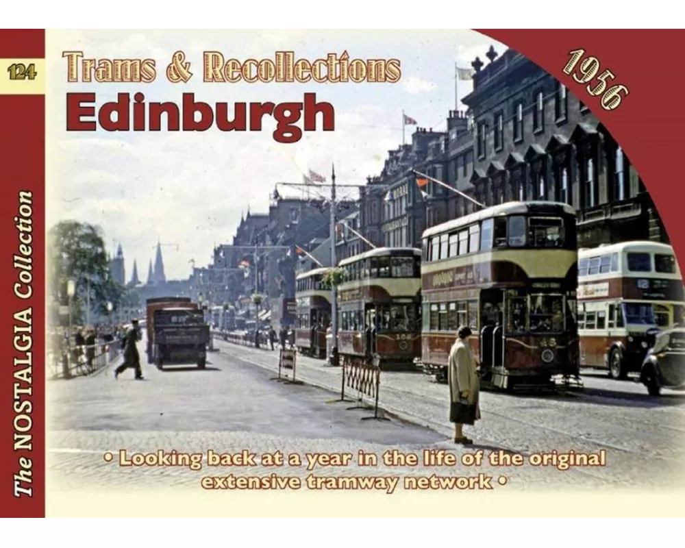 Trams and Recollections: Edinburgh 1956