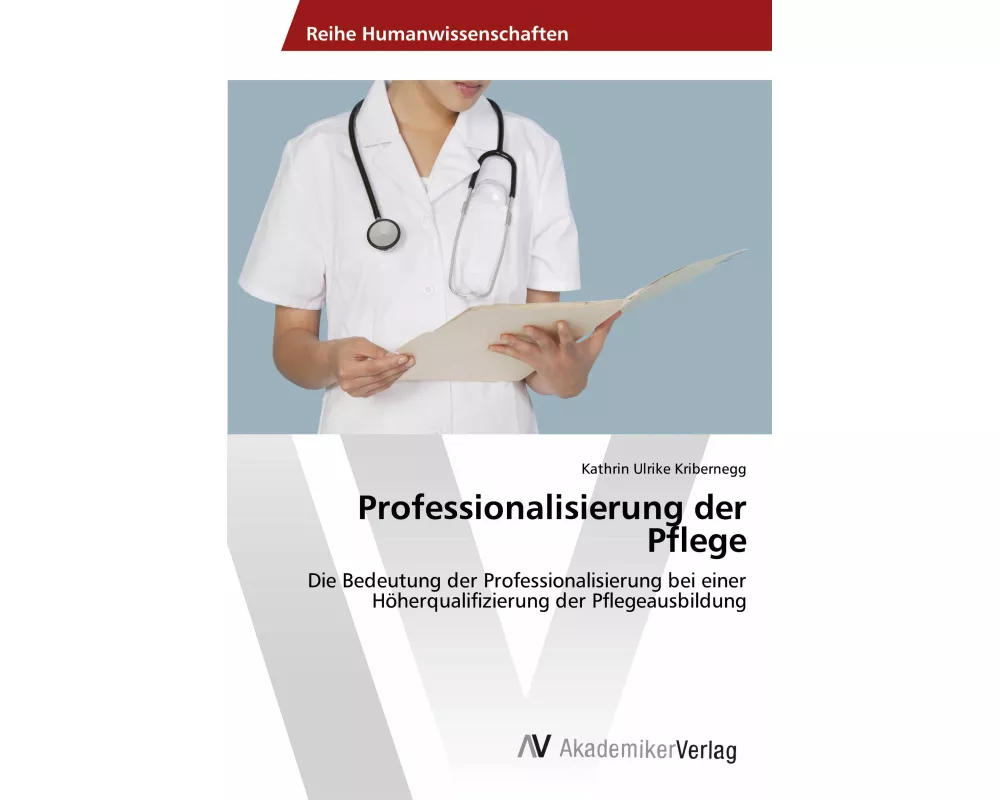 Professionalisierung der Pflege