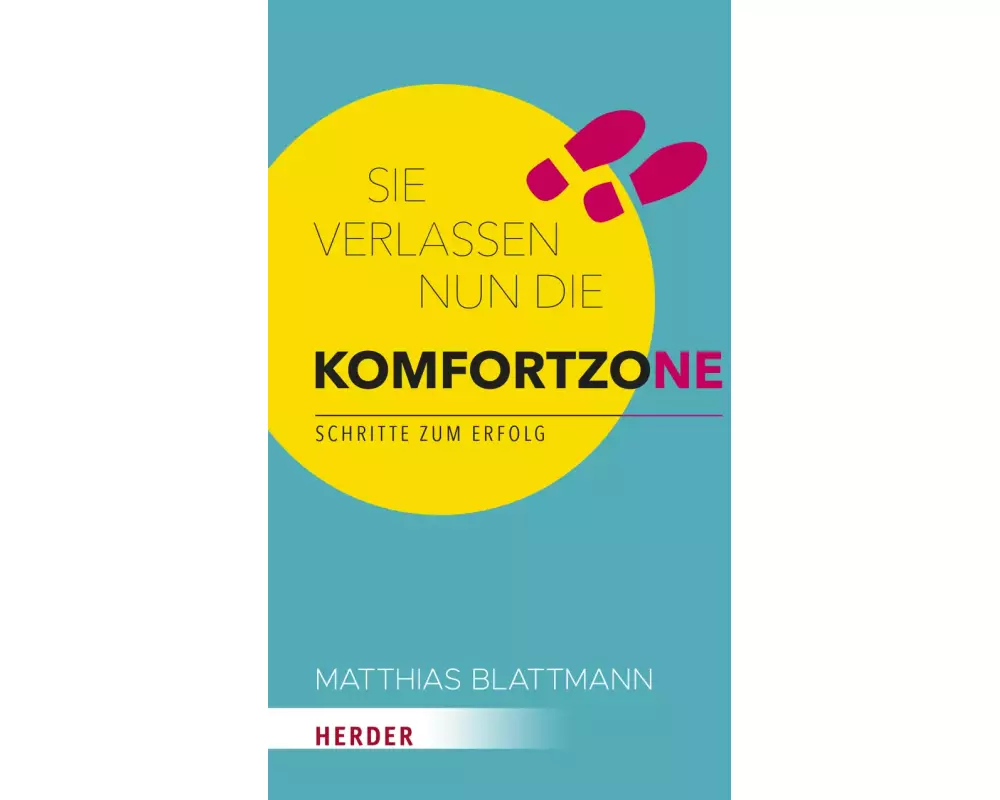 Sie verlassen nun die Komfortzone