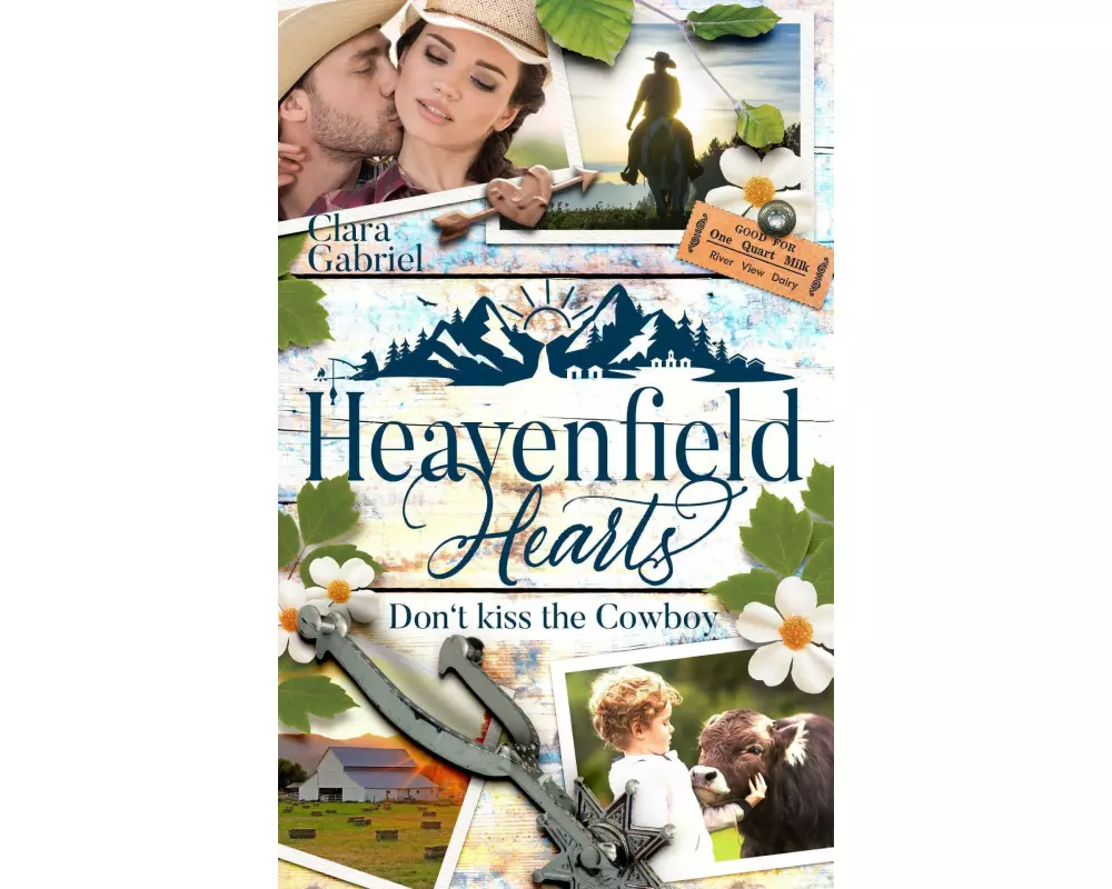 Heavenfield Hearts - Don't kiss the Cowboy